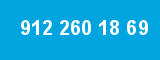 912 260 18 69